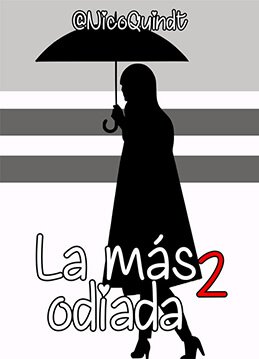 La más odiada 2